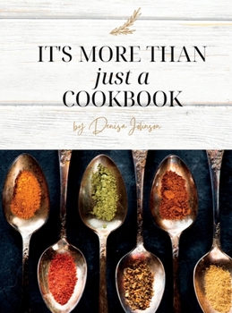 Hardcover It's More Than just a Cookbook Book