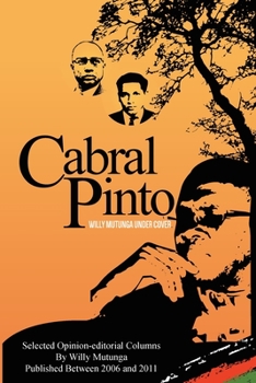 Paperback Cabral Pinto: Willy Mutunga Under Cover Book