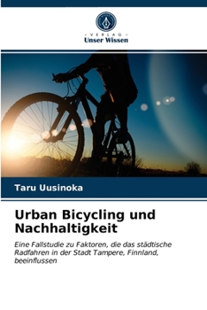 Paperback Urban Bicycling und Nachhaltigkeit [German] Book