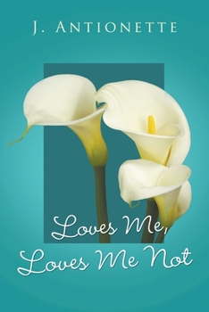 Paperback Loves Me, Loves Me Not Book