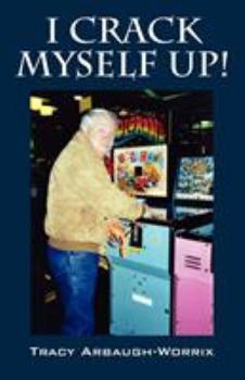 Paperback I Crack Myself Up! Book