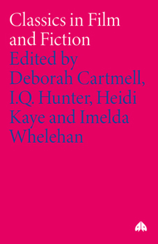 Classics in Film and Fiction (Film/Fiction)
