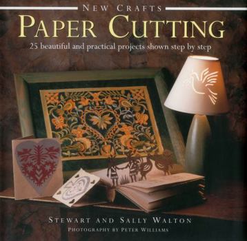 Hardcover New Crafts: Paper Cutting: 25 Beautiful and Practical Projects Shown Step by Step Book
