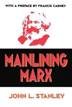 Hardcover Mainlining Marx Book