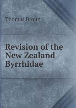 Paperback Revision of the New Zealand Byrrhidae Book