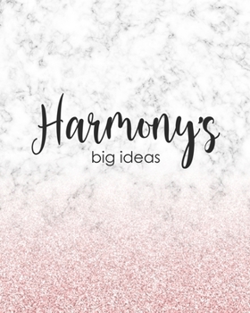Paperback Harmony's Big Ideas: Personalized Notebook - 8x10 Lined Women's Journal Book