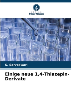 Paperback Einige neue 1,4-Thiazepin-Derivate [German] Book