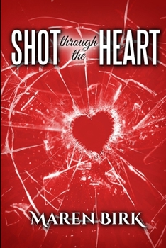 Paperback Shot Through the Heart Book