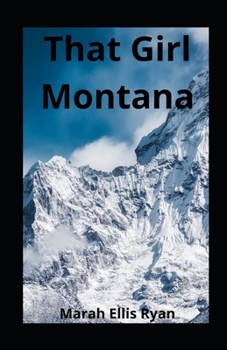 That Girl Montana illustrated