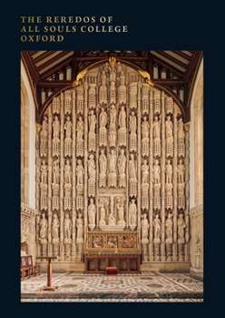 Paperback The Reredos of All Souls College Oxford Book