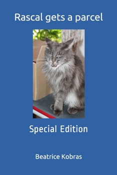 Rascal gets a parcel: Special Edition