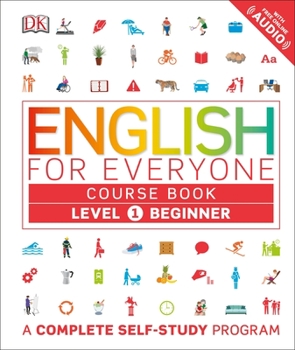 Hardcover English for Everyone: Level 1: Beginner, Course Book: A Complete Self-Study Program Book