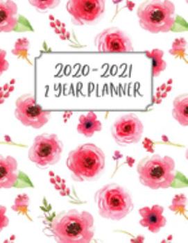 2 Year Planner: 2 Year Calendar Planner for January 2020 - December 2021, Includes Contacts + Notes Page, 24 Month Planner, 2 Year Monthly Planner + Notes Section, Floral, Watercolor, Red, Roses