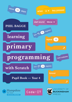 Paperback Teaching Primary Programming with Scratch Pupil Book Year 4 Book