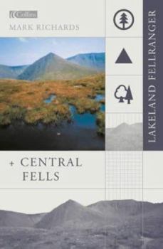 The Central Fells (Lakeland Fellranger)