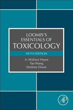 Paperback Loomis's Essentials of Toxicology Book