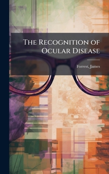 Hardcover The Recognition of Ocular Disease Book
