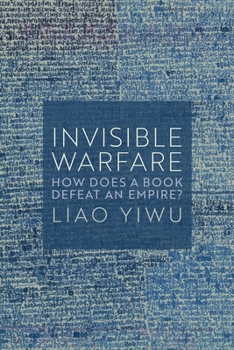 Hardcover Invisible Warfare: How Does a Book Defeat an Empire? Book