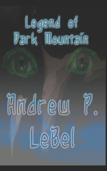 Paperback The Legend of Dark Mountian Book