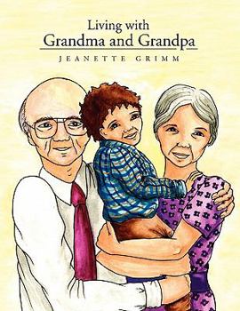 Paperback Living with Grandma and Grandpa Book