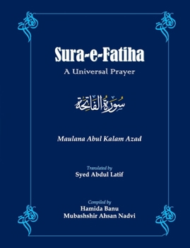 Paperback Sūra-e-Fātihā: A Universal Prayer Book
