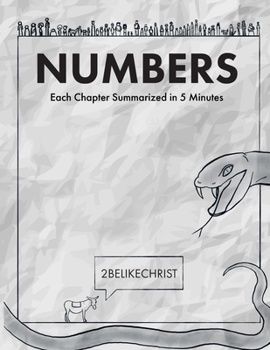 Paperback Numbers - In 5 Minutes: A 5 Minute Bible Study Through Each Chapter of Numbers Book