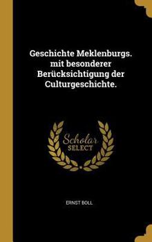 Hardcover Geschichte Meklenburgs. mit besonderer Berücksichtigung der Culturgeschichte. [German] Book