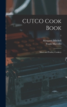 Hardcover CUTCO Cook Book: Meat and Poultry Cookery; 1 Book