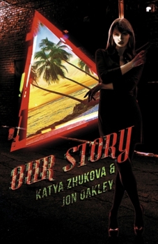 Our Story (The Sixth Dimension)