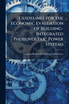 Paperback Guidelines for the Economic Evaluation of Building-Integrated Photovoltaic Power Systems Book