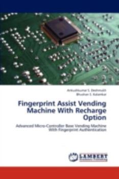 Paperback Fingerprint Assist Vending Machine with Recharge Option Book