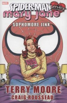 Paperback Spider-Man Loves Mary Jane: Sophomore Jinx Book