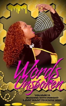 Paperback Buzzing with Insight: I Just Want to Know Why Book