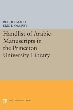 Paperback Handlist of Arabic Manuscripts (New Series) in the Princeton University Library Book