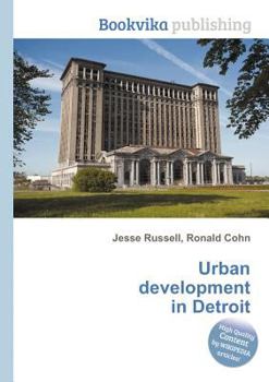 Paperback Urban Development in Detroit Book