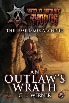 Paperback Wild West Exodus: An Outlaw's Wrath Book