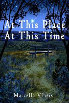 Paperback At This Place, At This Time Book