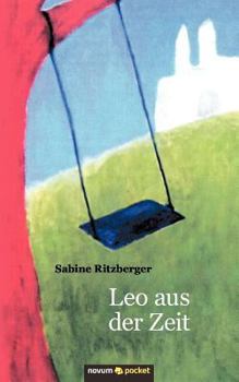 Paperback Leo aus der Zeit [German] Book