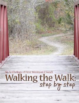 Paperback Walking the Walk: Step by Step Book