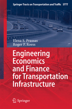 Hardcover Engineering Economics and Finance for Transportation Infrastructure Book