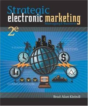 Hardcover Strategic Electronic Marketing: Managing E-Business Book
