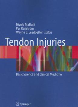 Paperback Tendon Injuries: Basic Science and Clinical Medicine Book