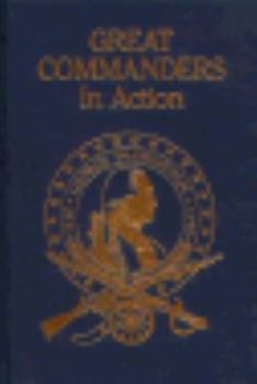 Hardcover Great Commanders from Military History Book