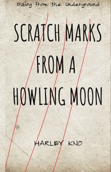 Paperback Scratch Marks From A Howling Moon Book