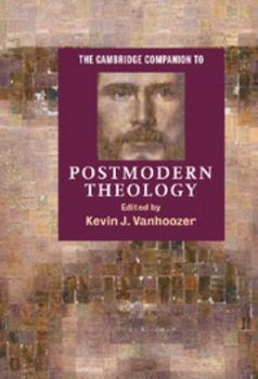 Hardcover The Cambridge Companion to Postmodern Theology Book