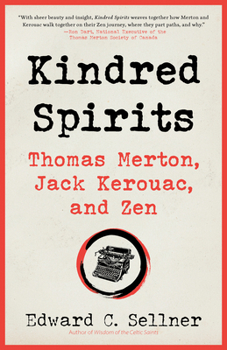 Paperback Kindred Spirits: Thomas Merton, Jack Kerouac, and Zen Book