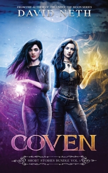 Coven Short Stories Bundle, Vol. 1 - Book  of the Coven