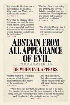 Paperback Abstain from All Appearance of Evil: Or When Evil Appears Book