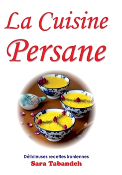 Paperback La Cuisine Persane [French] Book