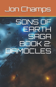 Paperback Sons of Earth Saga Book 2: Damocles Book